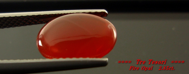 メキシコ産ファイアオパール☆オーバルバフトップ約11ｘ9ｍｍ☆2.85ct.